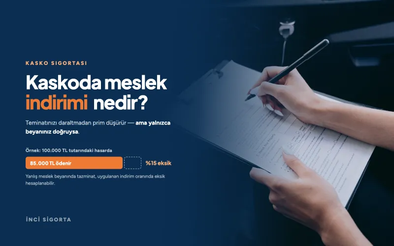 Kaskoda Meslek İndirimi: Neden Önemlidir, Kullanırken Nelere Dikkat Etmelisiniz?