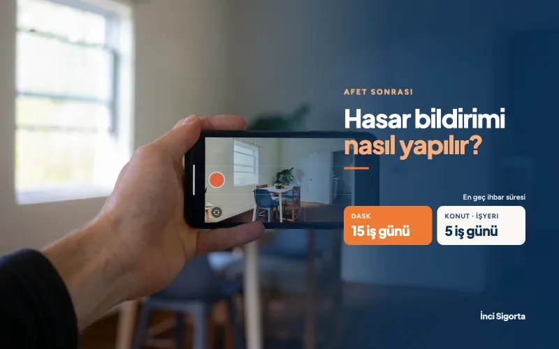Doğal Afet Sonrası Hasar Bildirimi Nasıl Yapılır?