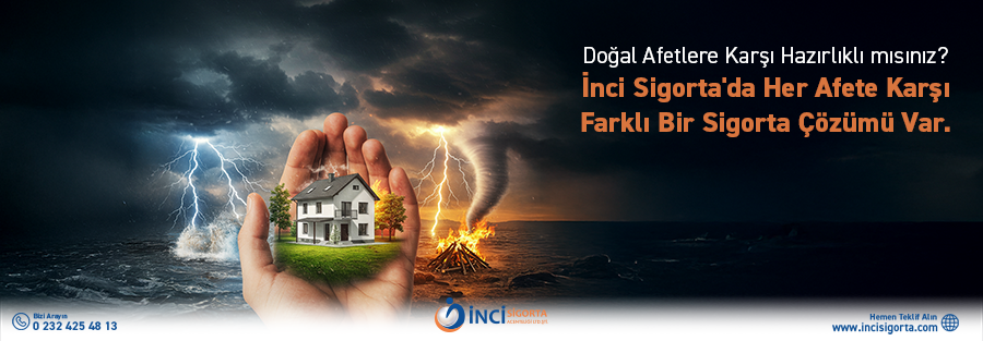 Doğal Afetlere Karşı Sigorta Çözümleri: DASK, Ferdi Kaza ve Hayat Sigortası - İnci Sigorta