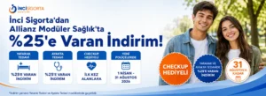 Allianz Modüler Sağlık Yaz Kampanyası Checkup Hediyeli, %25’e Varan İndirim